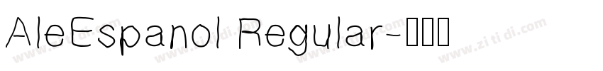 AleEspanol Regular字体转换